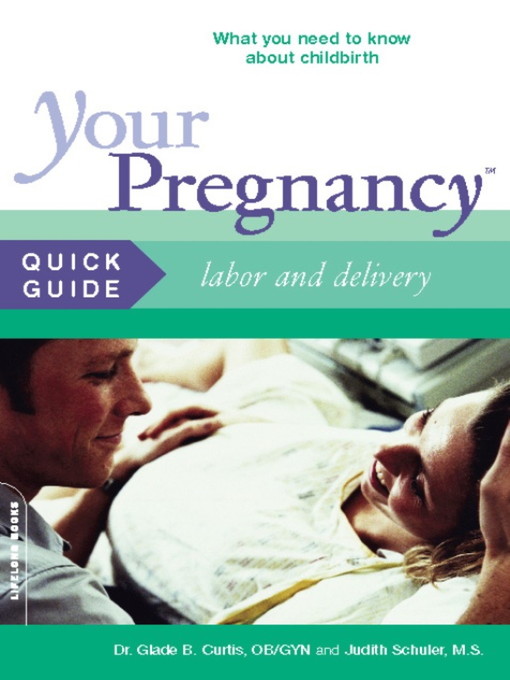 Title details for Your Pregnancy Quick Guide by Glade Curtis - Wait list